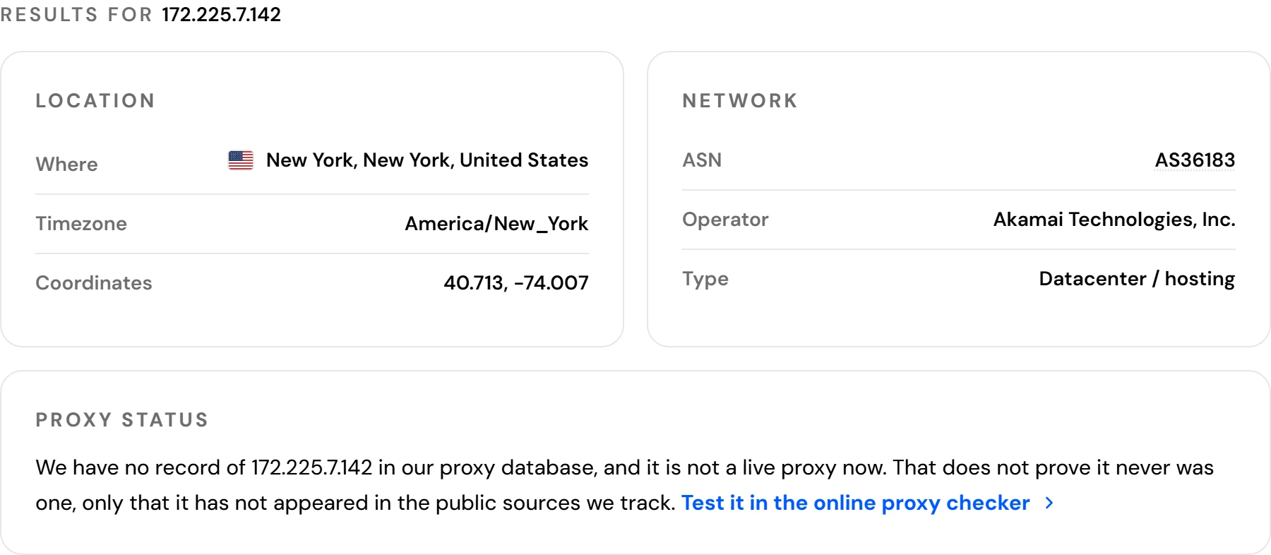 Our IP lookup for 172.225.7.142, an iCloud Private Relay address: New York, AS36183, Akamai Technologies, type datacenter or hosting