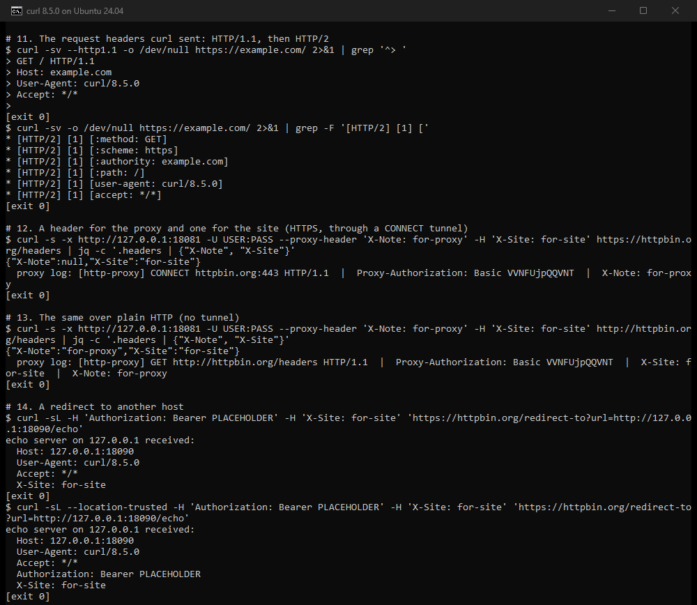 Terminal capture of the proxy and redirect tests, 10 October 2026. curl -v shows the HTTP/1.1 request headers, then the HTTP/2 request as lowercase lines with :method, :scheme, :authority and :path. Through a stub proxy with an https:// address, httpbin sees X-Site but not X-Note, and the proxy log shows X-Note in the CONNECT request. With an http:// address, httpbin sees both headers, and the proxy log shows both. A redirect from httpbin to an echo server on 127.0.0.1 delivers X-Site without Authorization. With --location-trusted, Authorization arrives too.