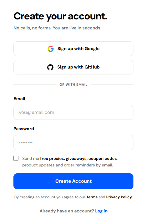 HProxy's sign-up form on October 22, 2026: "Create your account. No calls, no forms. You are live in seconds." Sign up with Google or GitHub, or with an email and a password. There is no field for identity documents.
