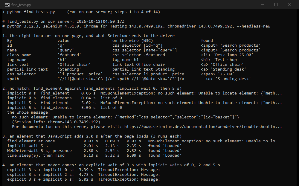 Terminal output of find_tests.py: the eight locators with what Chrome's driver received, a search with no match, an element that appears after 2 seconds found four ways, and a 3-second wait stretched by implicit waits