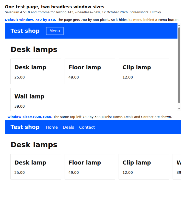 Two screenshots of one test page in headless Chrome 143: at the default window the menu is a Menu button; at 1920 by 1080 the same corner shows the links Home, Deals and Contact